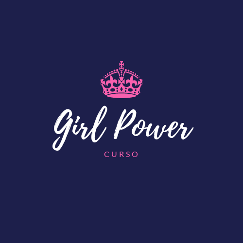 Curso Girl Power - empoderamento feminino